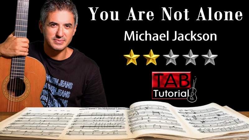 You Are Not Alone by Michael Jackson